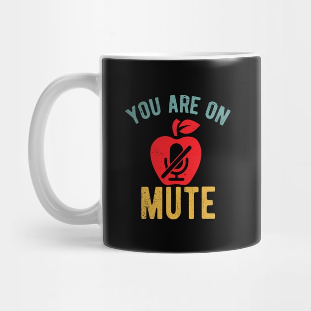 You Are On Mute youre on mute vintage by Gaming champion